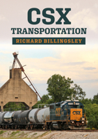 CSX Transportation Railroad 1445697106 Book Cover