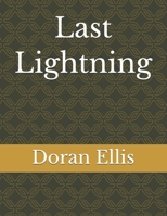 Last Lightning B0BR5NBYL1 Book Cover