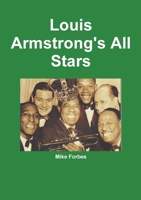 Louis Armstrong's All Stars 1326375814 Book Cover