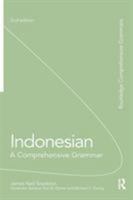 Indonesian: A Comprehensive Grammar (Routledge Grammars) 0415155290 Book Cover