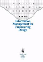Information Management For Engineering Design 3642824404 Book Cover
