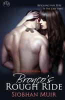 Bronco's Rough Ride 0692707832 Book Cover