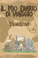 Il mio diario di viaggio Tagikistan: 6x9 Diario di viaggio I Taccuino con liste di controllo da compilare I Un regalo perfetto per il tuo viaggio in Tagikistan e per ogni viaggiatore (Italian Edition) 1699797463 Book Cover