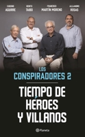 Tiempo de héroes y villanos 6070735900 Book Cover