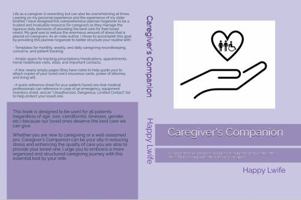 Caregiver's Companion: A comprehensive planner/organizer designed to help reduce the stress that accompanies the role of a caregiver. 196597404X Book Cover