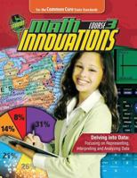 Math Innovations Course 3: Delving into Data: Focusing on Representing, Interpreting and Analyzing Data Student Text + 6 year online license 0757567428 Book Cover