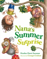 Nana's Summer Surprise 1770493247 Book Cover