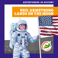 Neil Armstrong Lands on the Moon B0CTLQMM6F Book Cover