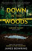 Down in the Woods 1915603218 Book Cover
