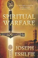 Spiritual Warfare: Walking in the glory of the Last Adam 1514728435 Book Cover