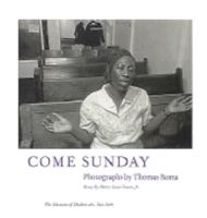 Come Sunday: Photographs by Thomas Roma 0870701223 Book Cover