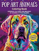 Dean Russo's Animals with Attitude Pop Art Coloring Book, Series 1 (Design Originals) 149720707X Book Cover