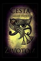 Cesta Zivotom 154819431X Book Cover