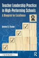 Teacher Leadership Practice in High-Performing Schools: A Blueprint for Excellence 1032762284 Book Cover