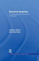 Electoral Systems: A Comparative and Theoretical Introduction 1138968552 Book Cover
