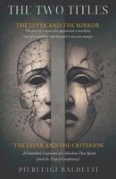 THE TWO TITLES: The Lever and the Mirror / The Lever and the Criterion B0HBMTM317 Book Cover