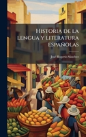 Historia de la lengua y literatura españolas (Spanish Edition) 1024009939 Book Cover