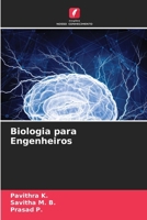Biologia para Engenheiros (Portuguese Edition) 6206745333 Book Cover