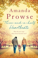 Three-and-a-Half Heartbeats 1788546970 Book Cover