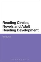 Reading Circles, Novels and Adult Reading Development 1472530144 Book Cover