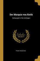Der Marquis Von Keith 0526215895 Book Cover