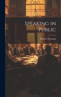 Speaking in Public 1021414522 Book Cover