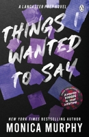 Things I Wanted to Say 1405957417 Book Cover