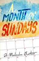 A Month of Sundays 1732492212 Book Cover