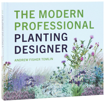 The Modern Professional Planting Designer 0847846776 Book Cover