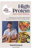 Protein Meal Prep Manual B0CQ8L22T1 Book Cover
