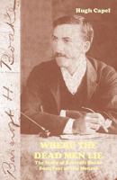Where the Dead Men Lie: The Story of Barcroft Boake, Bush Poet of the Monaro 1740271351 Book Cover