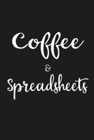Coffee & Spreadsheets: Cute Notebook for co worker 1670681769 Book Cover
