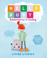 Hello Ruby: Programmier dir deine Welt 1250065003 Book Cover