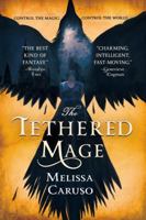 The Tethered Mage 0316466875 Book Cover