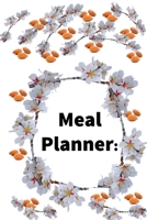 Plan Your Meals Weekly:I like almonds to be on my plate: / Diary / Log / Journal / Calendar): Meal Prep And Planning Grocery List 1660132630 Book Cover