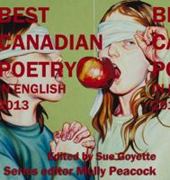 The Best Canadian Poetry in English 2013 1926639669 Book Cover