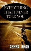 Everything that I never told you 1639973818 Book Cover