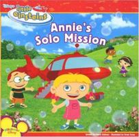 Disney's Little Einsteins: Annie's Solo Mission (Little Einsteins) 1423102142 Book Cover