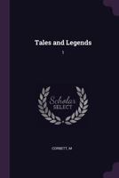 Tales and Legends: 1 1022223453 Book Cover