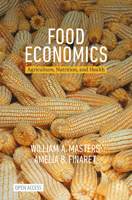 Food Economics: Agriculture, Nutrition, and Health 3031538390 Book Cover