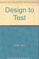 Design to Test 0442001703 Book Cover