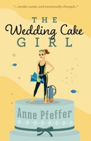 The Wedding Cake Girl 1467954411 Book Cover