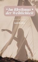 Im Rhythmus der Weiblichkeit 9916393508 Book Cover