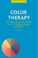 New Perspectives: Color Therapy 1862047669 Book Cover