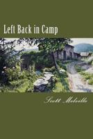 Left Back in Camp 1542659434 Book Cover