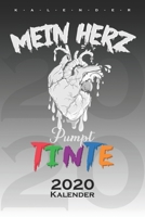 Mein Herz pumpt Tinte: Jahreskalender f�r Tattoobegeisterte und Freunde der bunten K�rperkunst 1674837992 Book Cover