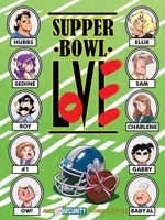 Supper Bowl Love 1736117319 Book Cover