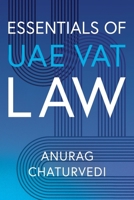 Essentials of UAE VAT Law 1836282826 Book Cover