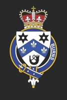 Burns: Burns Coat of Arms and Family Crest Notebook Journal (6 x 9 - 100 pages) 1671691989 Book Cover