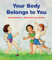 Your Body Belongs to You 0807594733 Book Cover